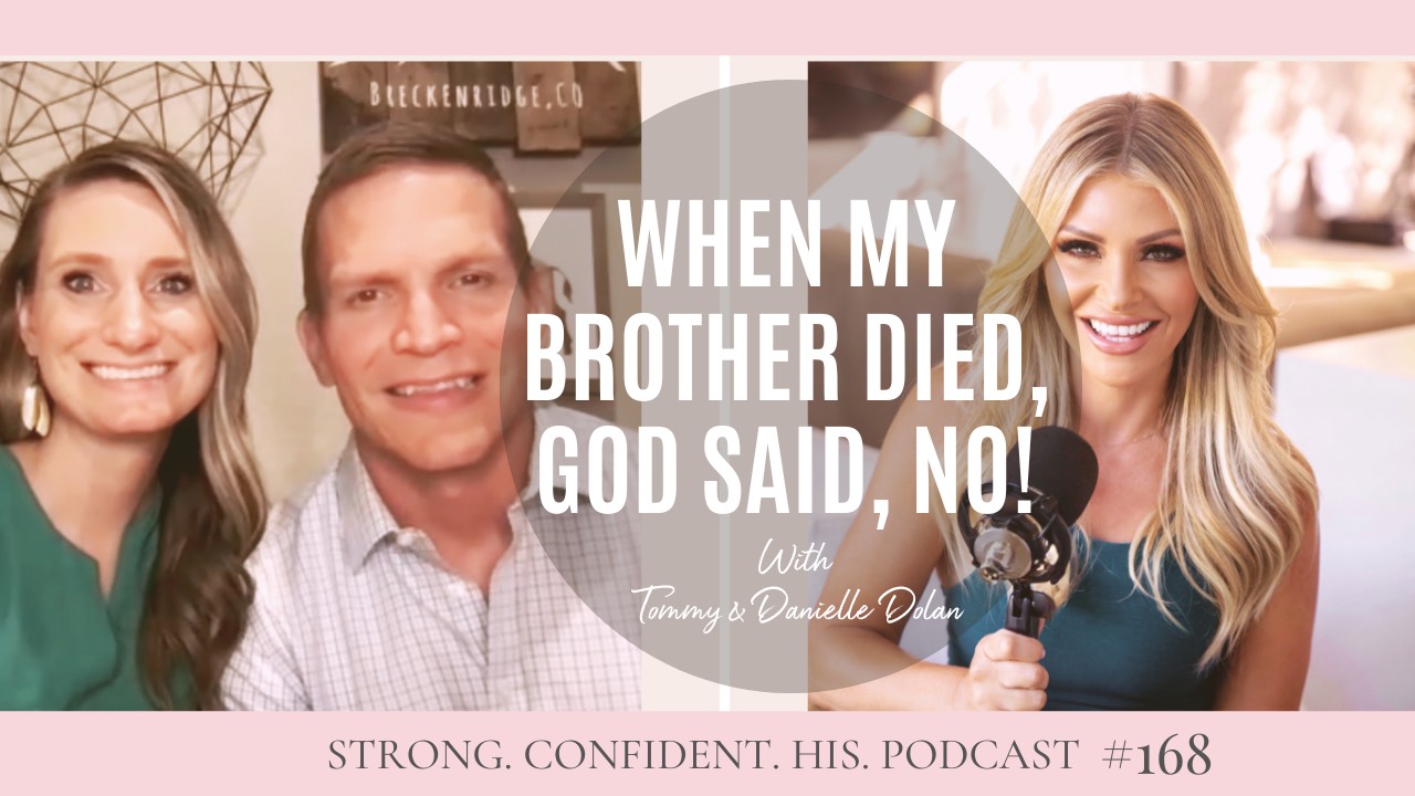 When My Brother Died, God said, NO! Hear His Story for God’s Glory
