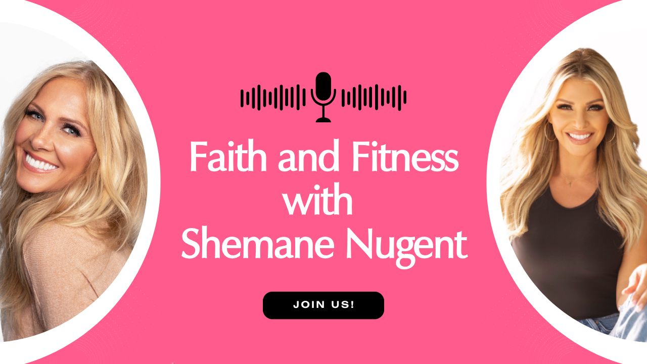 faith and fitness with shemane nugent