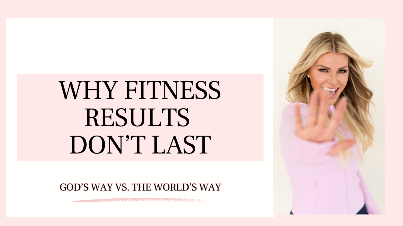 why fitness results don’t last Christian fitness approach Kim Dolan Leto